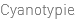 Cyanotypie
